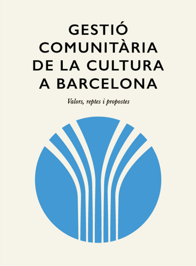 Portada de la publicació Gestió comunitària de la cultura a Barcelona