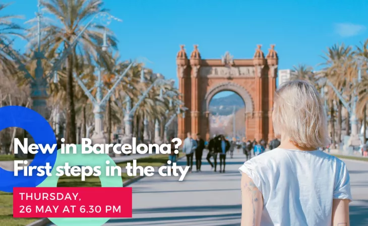 New in Barcelona? First steps in the city - NEW DATE
