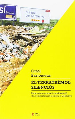 Llibre: Oriol Bartomeus. El terratrèmol silenciós. Relleu generacional i transformació del comportament electoral a Catalunya.