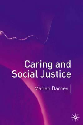 Llibre: Caring and Social Justice. Macmillan Education UK, 2005