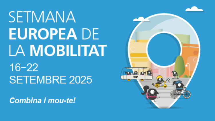 Setmana Europea de la Mobilitat 16-22 setembre 2025 Combina i mou-te