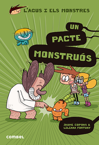 L'Agus i els monstres: Un pacte monstruós