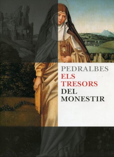 Portada 'Pedralbes. Els tresors del Monestir'