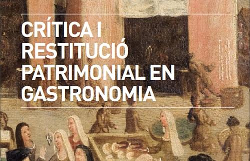 Fragment portada 'Crítica i restitució patrimonial en gastronomia'