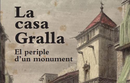 Fragment portada 'La casa Gralla. El periple d'un monument'
