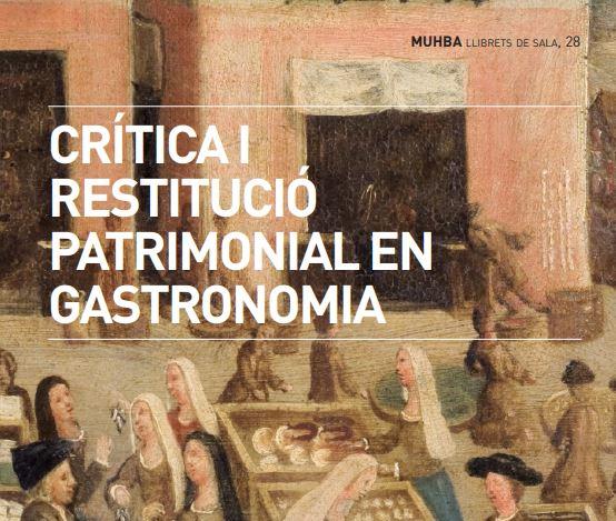 Cover fragment 'Crítica i restitució patrimonial en gastronomial'