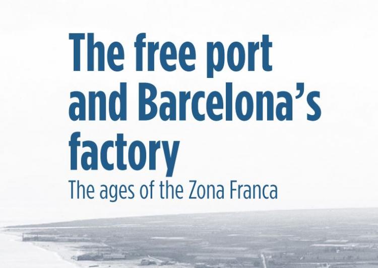 Cover fragment 'The free port and Barcelona’s factory'