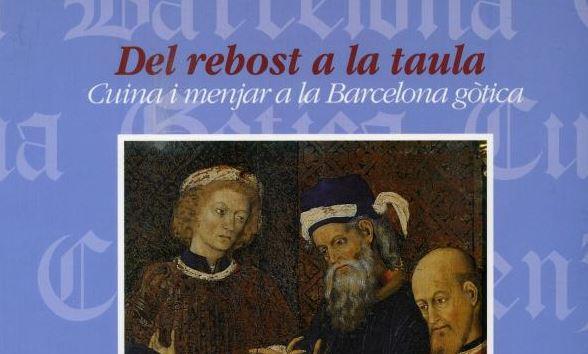 Fragment portada 'Del rebost a la taula. Cuina i menjar a la Barcelona gòtica'