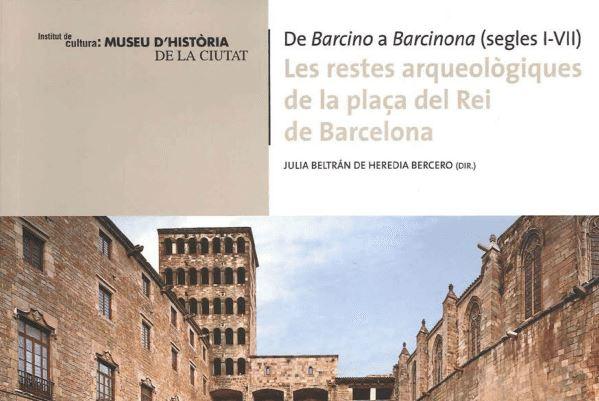 Fragment portada 'De Barcino a Barcinona (segles I-VII). Les restes arqueològiques de la plaça del Rei de Barcelona'