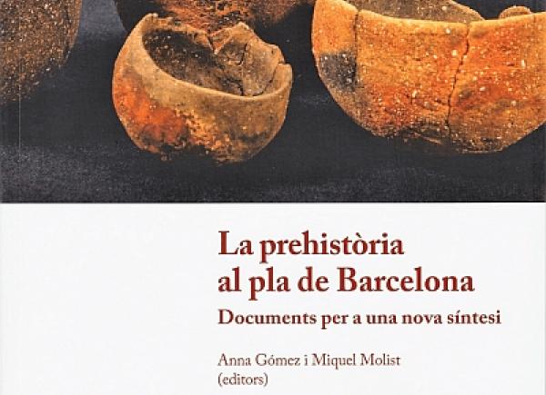 Fragment portada 'La prehistòria al pla de Barcelona. Documents per a una nova síntesi'