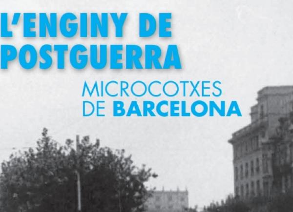 Fragment portada 'L'enginy de postguerra. Microcotxes de Barcelona'