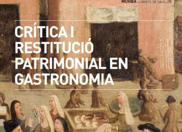 Cover fragment 'Crítica i restitució patrimonial en gastronomial'