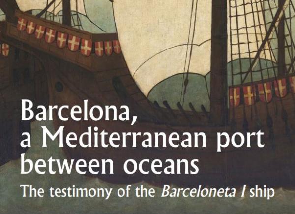 Cover fragment 'Barcelona, a Mediterranean port between oceans. The testimony of the Barceloneta I ship'