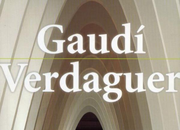 Fragment portada 'Gaudí i Verdaguer. Tradició i modernitat a la Barcelona del canvi de segle'
