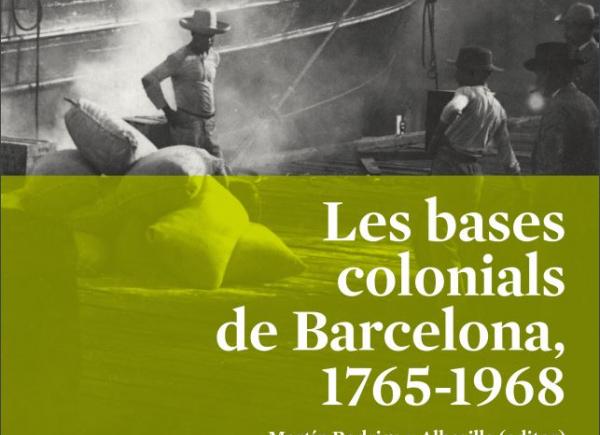 Fragment portada 'Les bases colonials de Barcelona, 1765-1968'