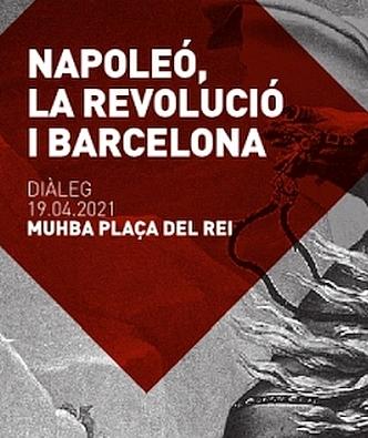Cartell ' Napoleó, la revolució i Barcelona'