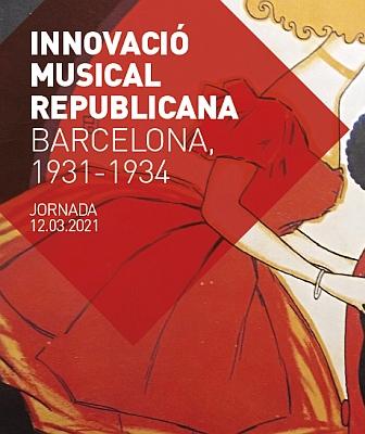 Cartell 'Innovació Musical Republicana. Barcelona, 1931-1934'