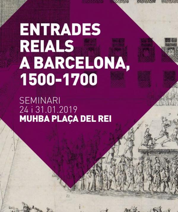 Entrades reials a Barcelona, 1500-1700