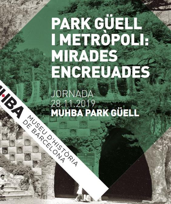 Park Güell i metròpoli. Mirades encreuades