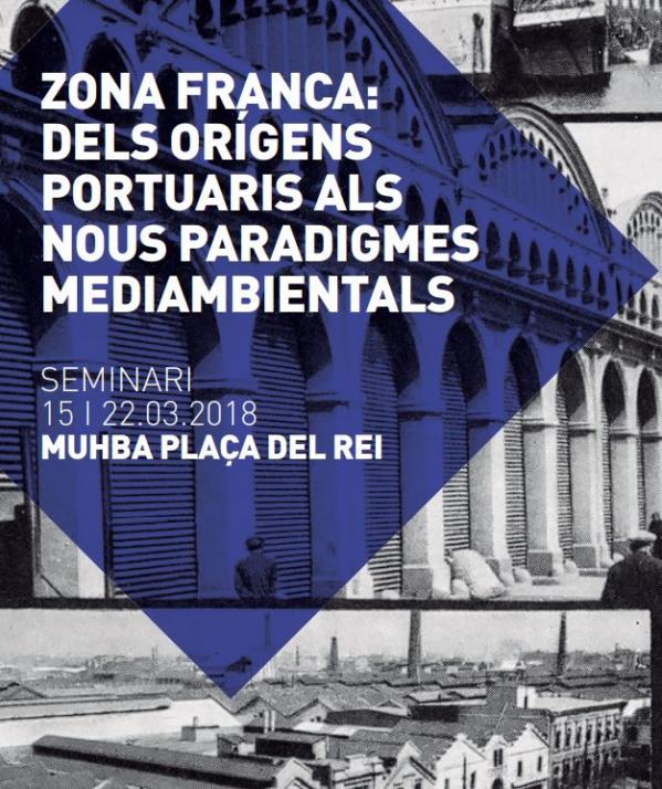 Zona Franca: dels orígens portuaris als nous paradigmes mediambientals