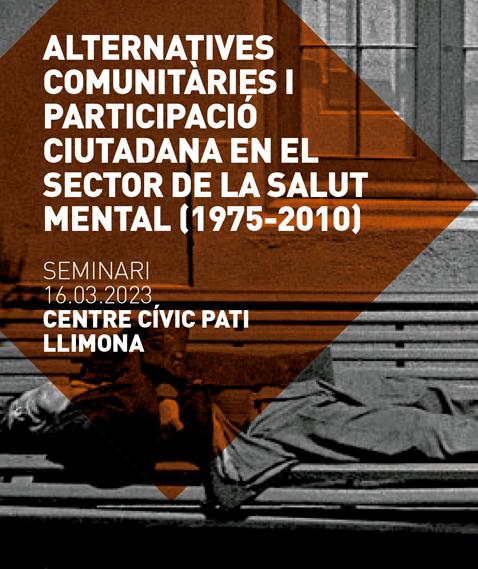 Alternatives comunitàries i participació ciutadana en el sector de la salut mental (1975-2010)