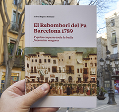 Libro: El rebombori del pa. Barcelona 1789