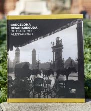 Barcelona desapareguda de Giacomo Alessandro