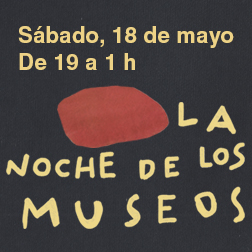 Banner with the text: Sábado 18 de mayo de 19h a 1h. La noche de los museos.