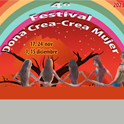 Bàner amb el text: 4º Festival Dona Crea- Crea Mujer. 14, 24 noviembre. 1, 14 diciembre.