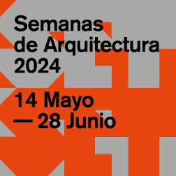 Baner con el texto: Semanas de Arquitectura 2024. 14 mayo - 28 junio.