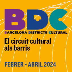 Bàner amb el text: Barcelona Districte Cultural. El circuit cultural als barris. Febrer - Abril 2024.