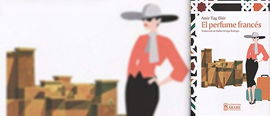 Book cover from El perfume francés by Amir Tag al-Sir